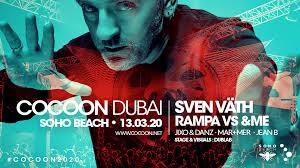 Cocoon Dubai: Sven Vath at Soho Beach